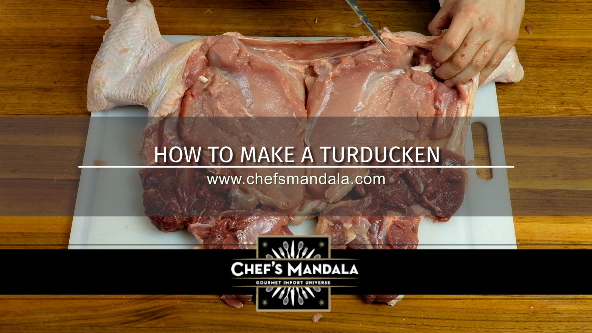 How to make a turducken