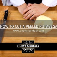 HOW TO CUT A PEELED RUTABAGA
