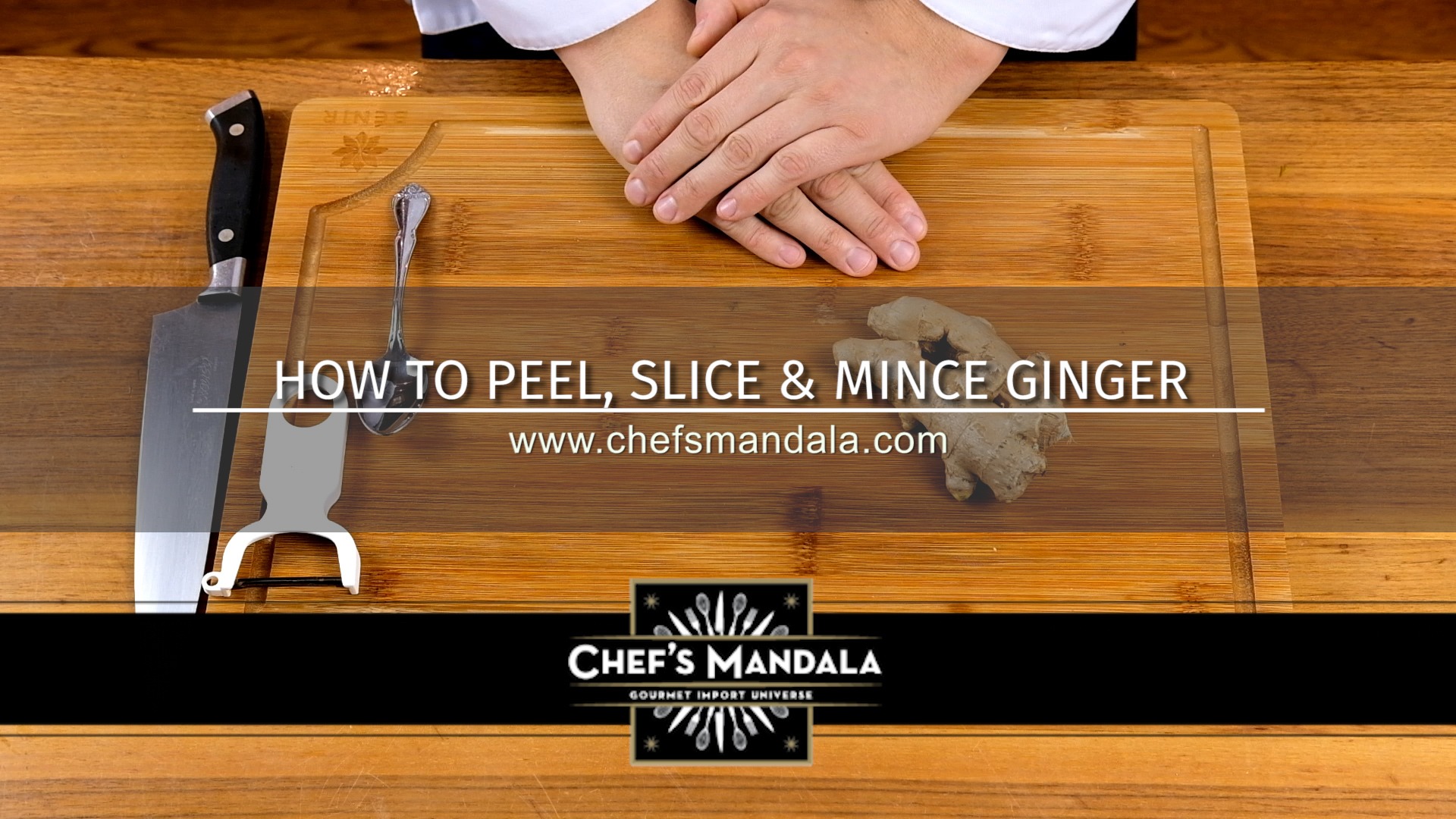 HOW TO PEEL, SLICE & MINCE GINGER
