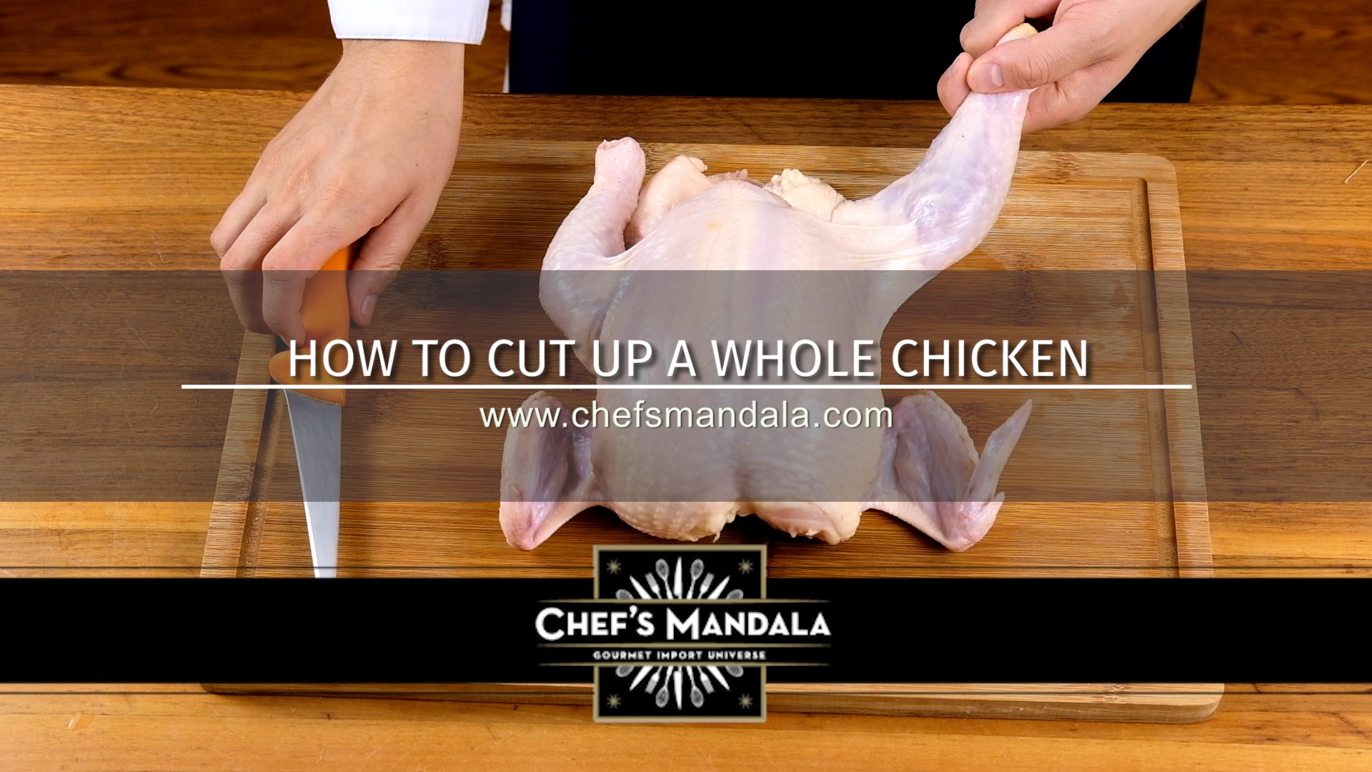 HOW TO CUT UP A WHOLE CHICKEN
